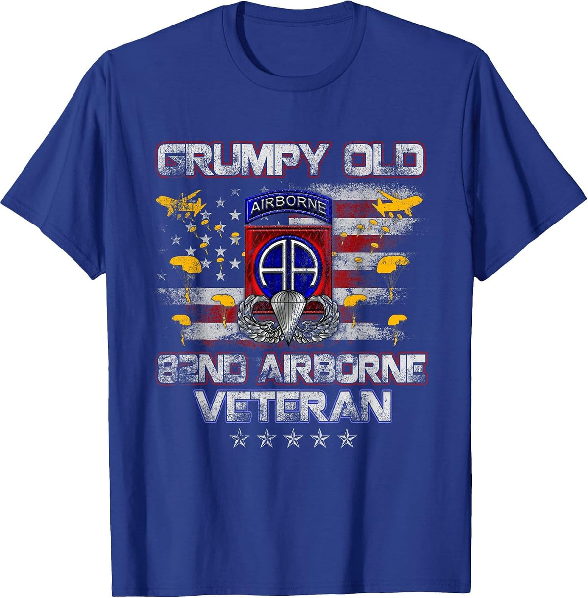 I'm A Grumpy Old 82nd Airborne Div Paratrooper Veteran Flag T-Shirt - Royal Blue
