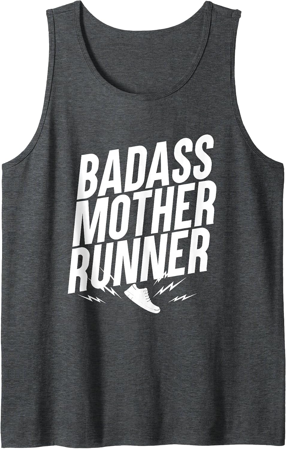 Badass Mother Runner, Mothers who Love to Run Tank Top - Dark Heather Grey