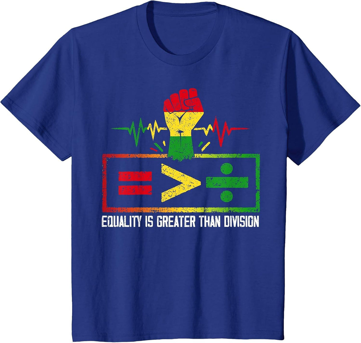 Equality is Greater Than Division Black History Juneteenth T-Shirt - Royal Blue