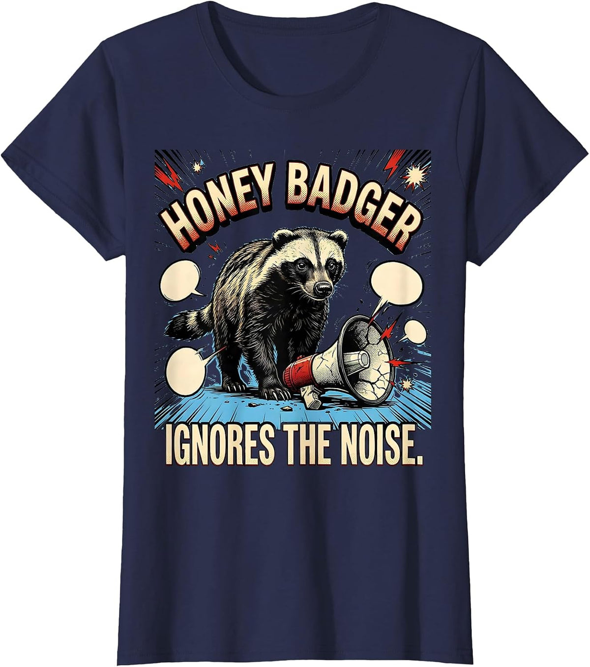 Women's Honey Badger Ignores The Noise Funny Animal Humor T-Shirt - Navy Blue