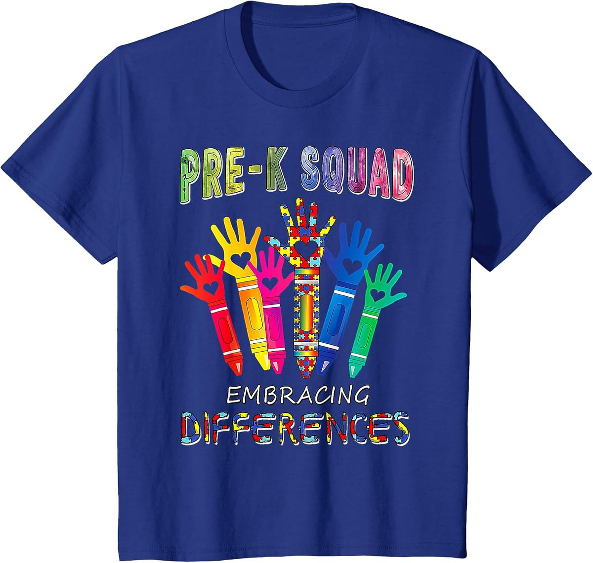 Pre K Squad Embracing Differences Autism Teacher T-Shirt - Royal Blue