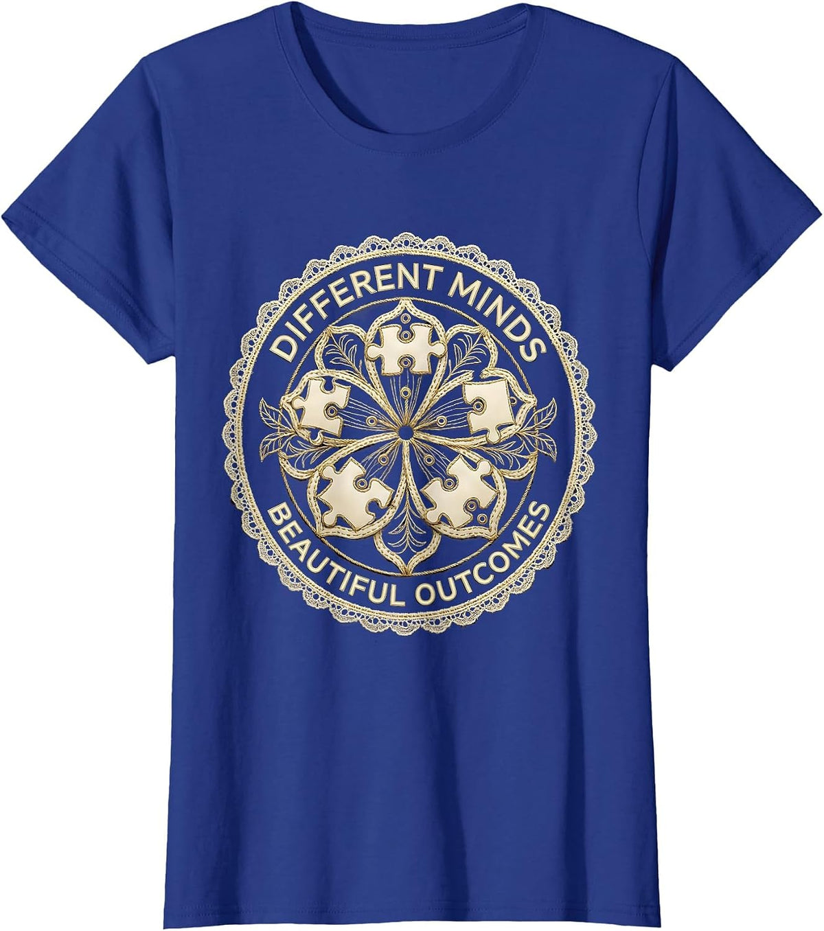 Women's Different Minds Beautiful Outcomes Special Ed Teacher T-Shirt - Royal Blue