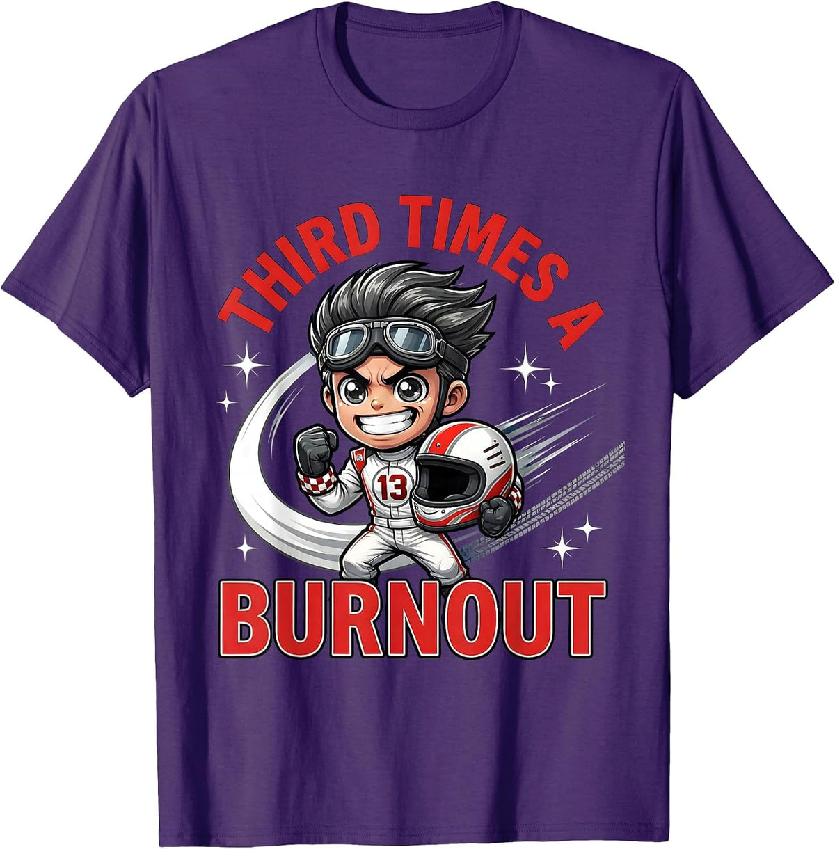 Men's Third Times a Burnout Cartoon Weekend Racer Drag Racing T-Shirt - Purple