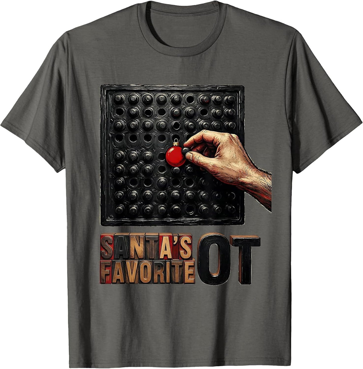 Santa's Favorite OT Funny Occupational Therapy Christmas T-Shirt - Asphalt Grey