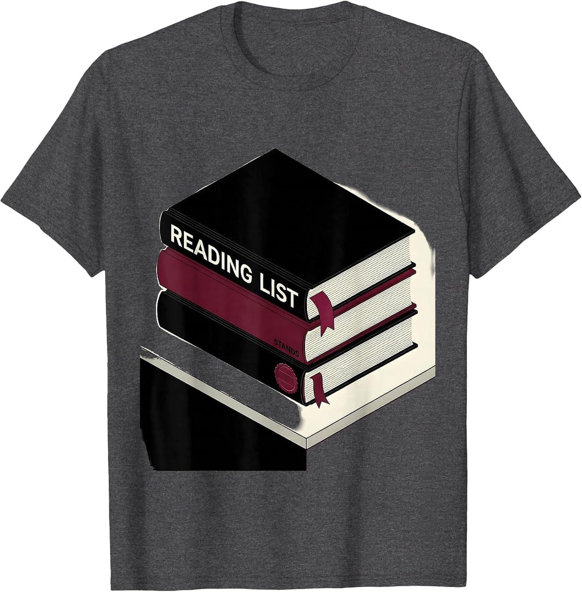 Reading List Stands English Literature Teacher Swiss T-Shirt - Dark Heather Grey