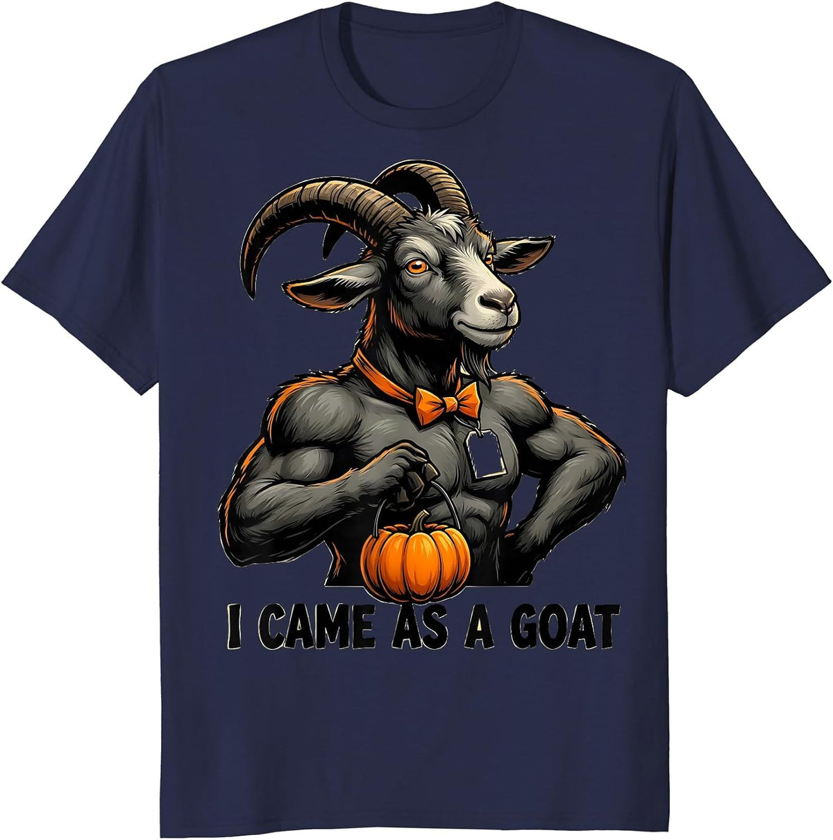 I Came As A Goat Funny Cartoon Goat Halloween Party Costume T-Shirt - Navy Blue