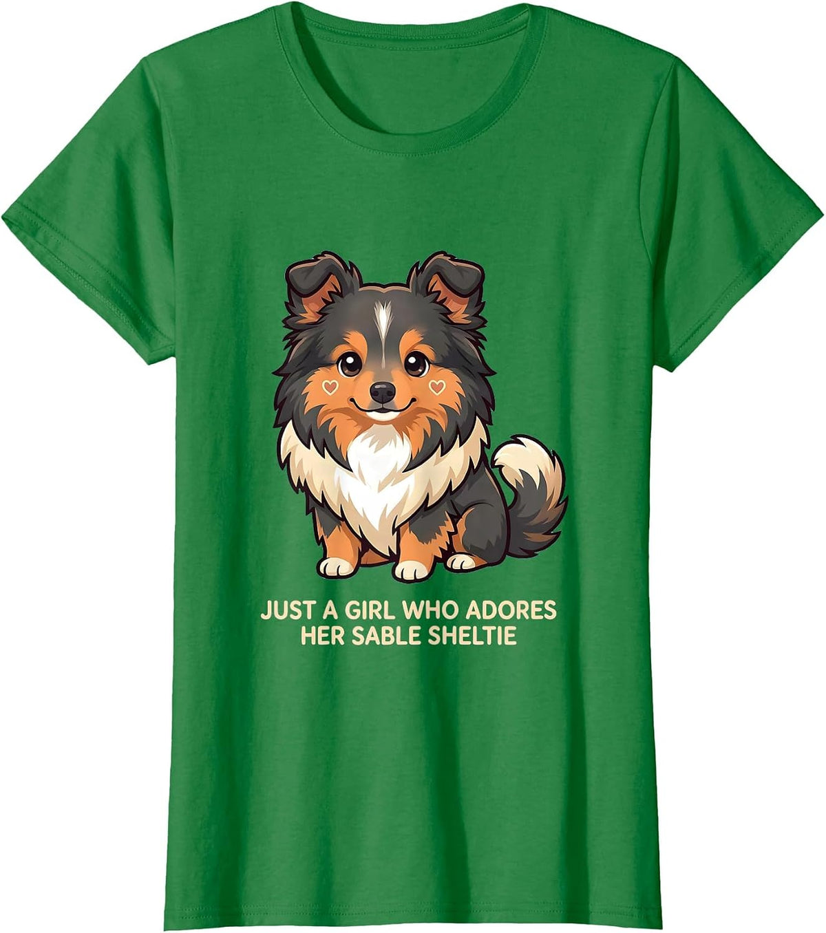 Women's Just A Girl Who Adores Her Sable Sheltie Cute Kawaii T-Shirt - Kelly Green