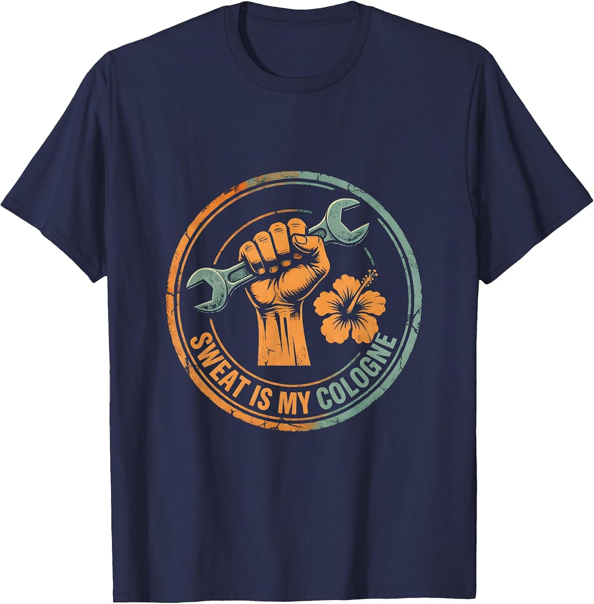 Sweat Is My Cologne Blue Collar Worker Design T-Shirt - Navy Blue