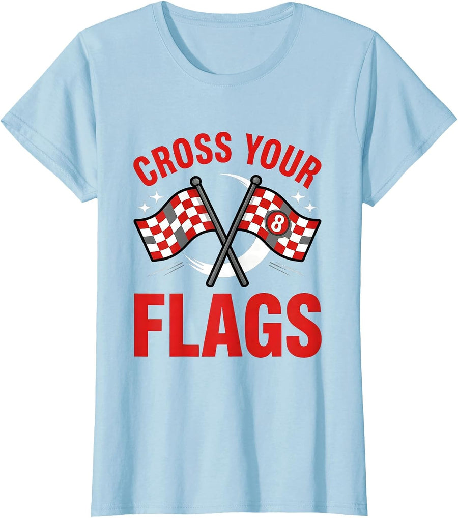 Women's CROSS YOUR FLAGS Funny Motorsport Racing Fan Race Day T-Shirt - Baby Blue