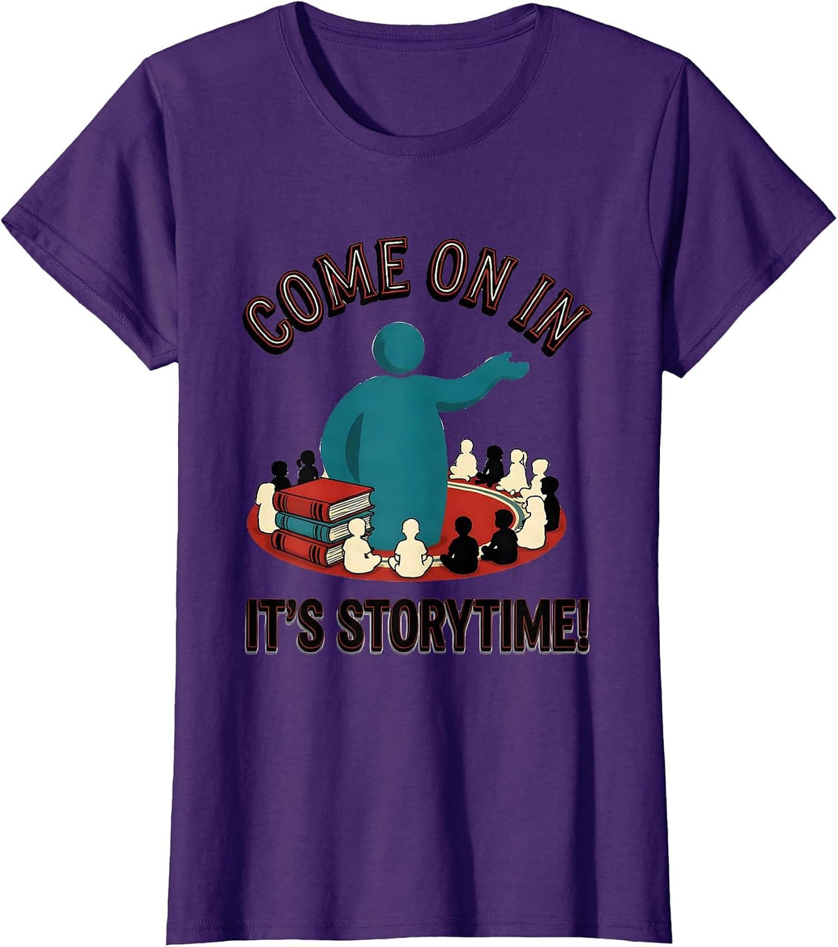 Women's Come On In, It's Storytime! Librarian Library Day School T-Shirt - Purple