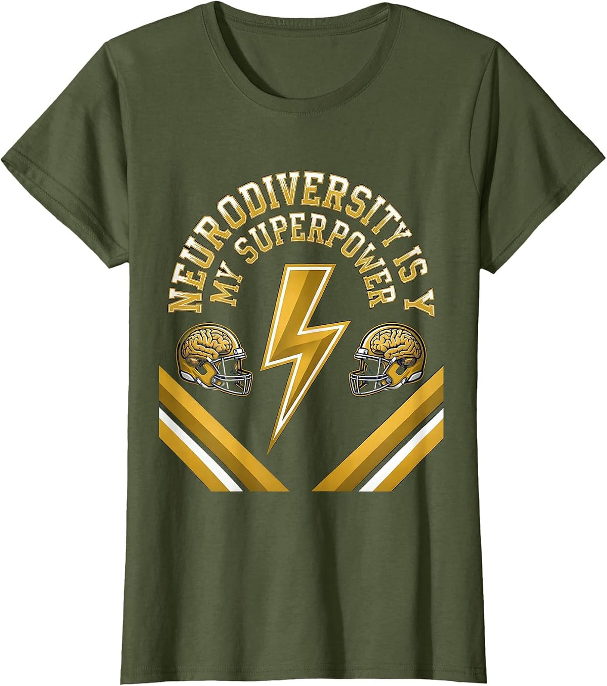 Women's Neurodiversity Is My Superpower Celebration Design T-Shirt - Olive Green