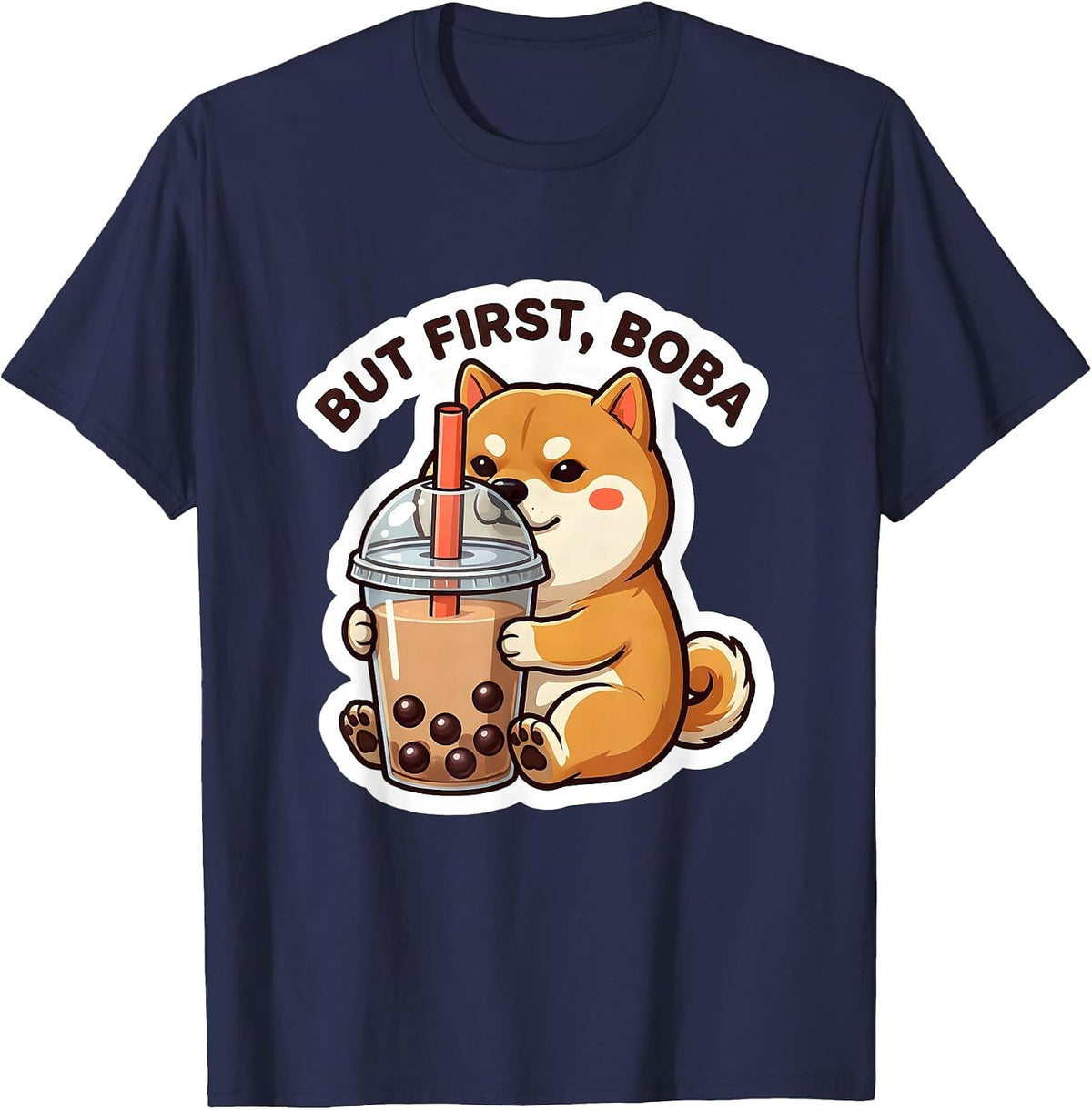 But First, Boba Kawaii Chibi Shibainu Boba Tea Anime Humor T-Shirt - Navy Blue
