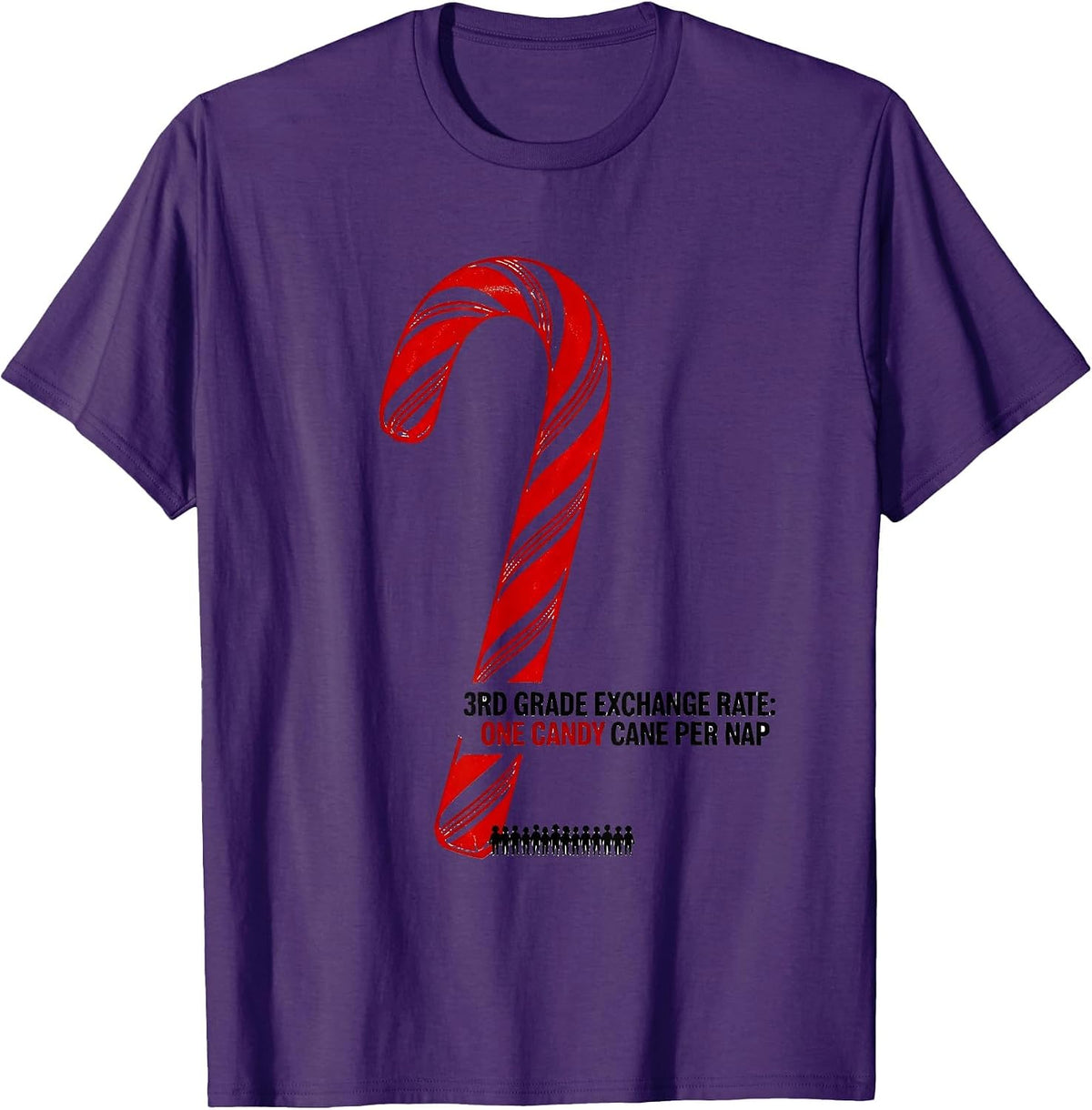 3rd Grade Exchange Rate: One Candy Cane Per Nap Teacher T-Shirt - Purple