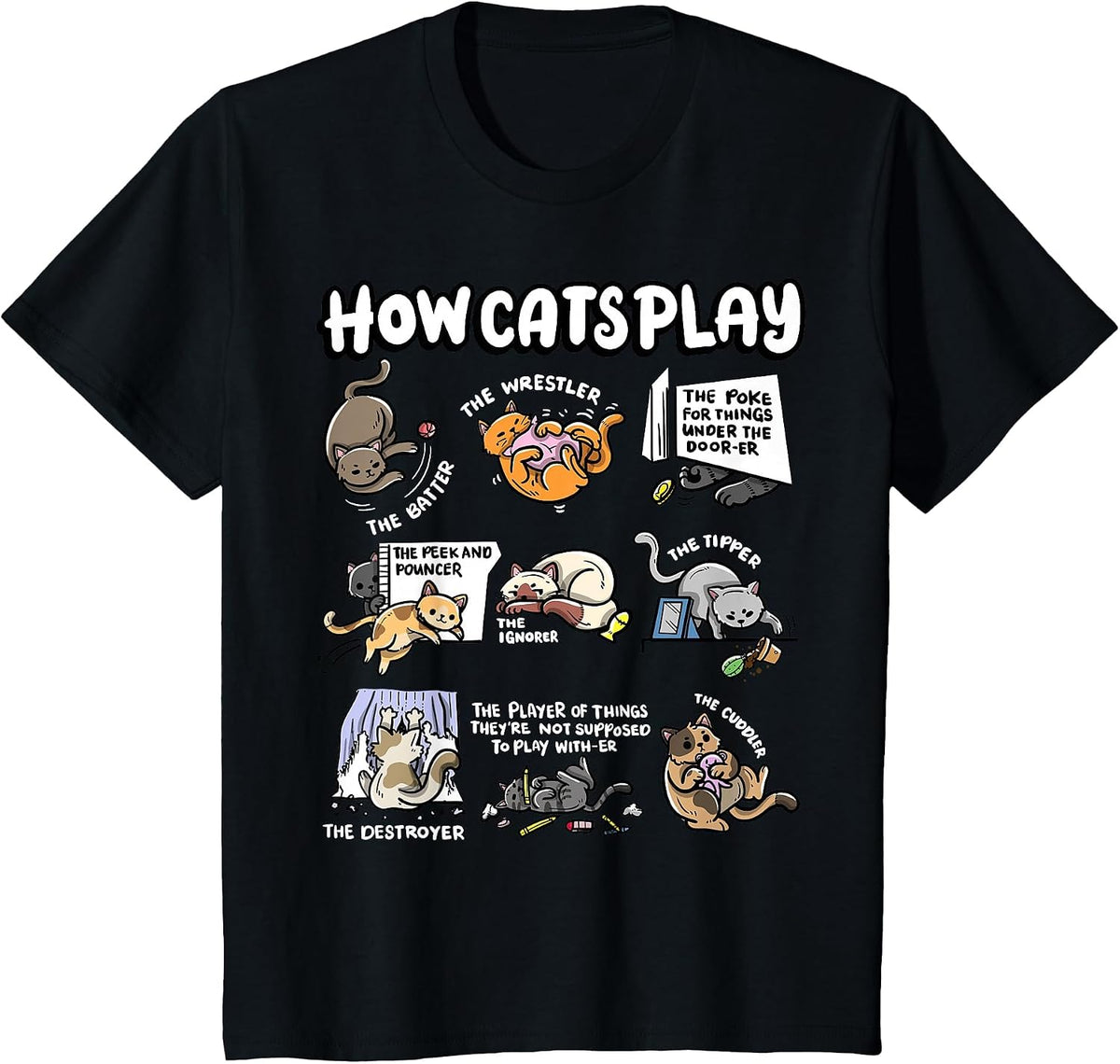 How Cats Play Cuddler Fluffy Kitten Wrestler Cute Cat T-Shirt - Black