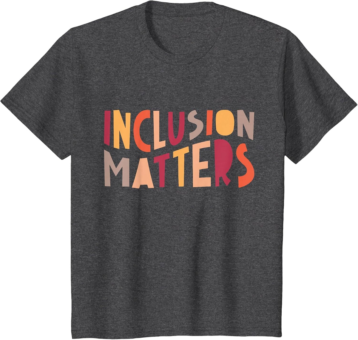 Vintage Inclusion Matters Positive Diversity Kindness Matter T-Shirt - Dark Heather Grey