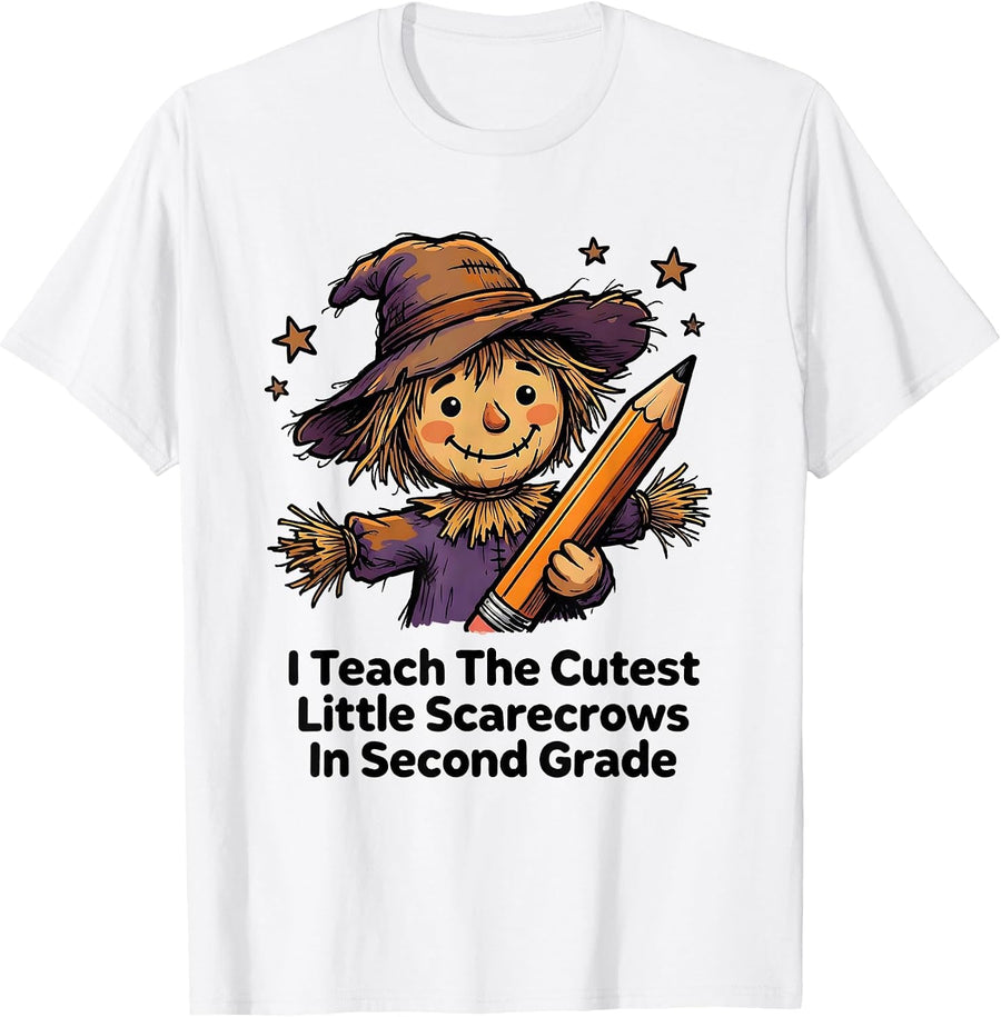 Men's I Teach The Cutest Little Scarecrows In Second Grade Cute T-Shirt - White