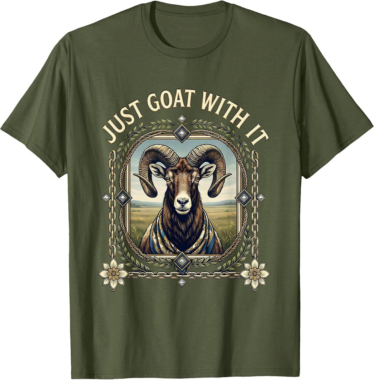 Just Goat With It Funny Goat Design T-Shirt - Olive Green