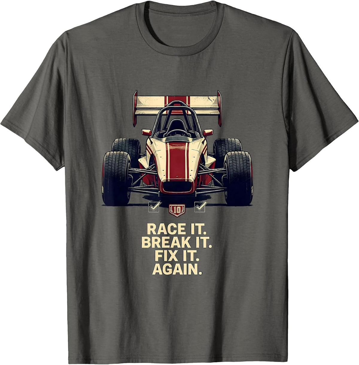 Men's Race It Break It Fix It Again Sprint Car Racing Enthusiast T-Shirt - Asphalt Grey