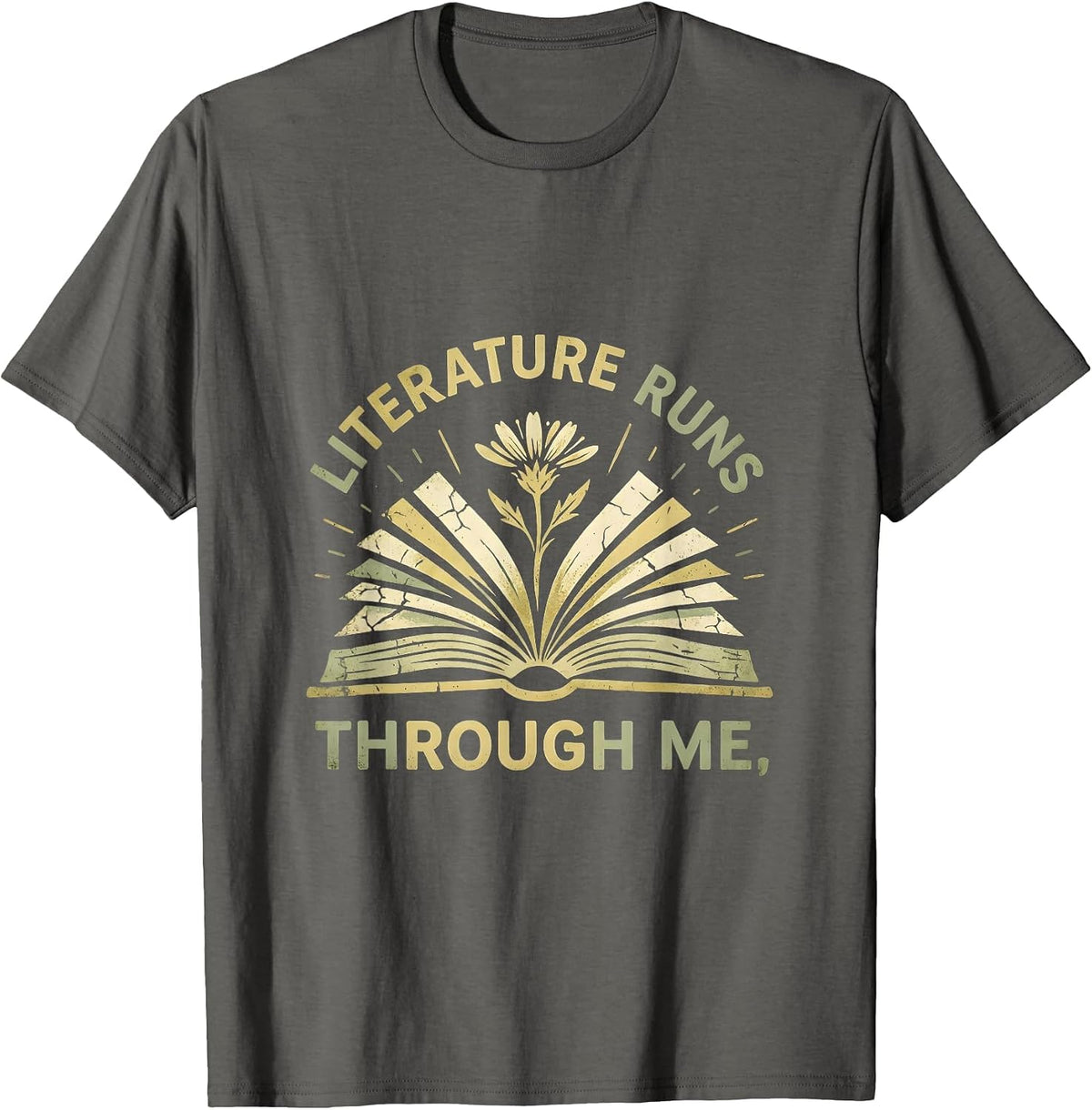 Literature Runs Through Me Book Character Teacher T-Shirt - Asphalt Grey