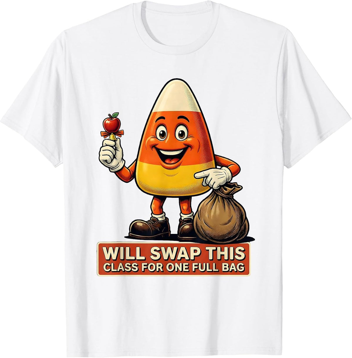 Men's Will Swap This Class For One Full Bag Funny Teacher T-Shirt - White