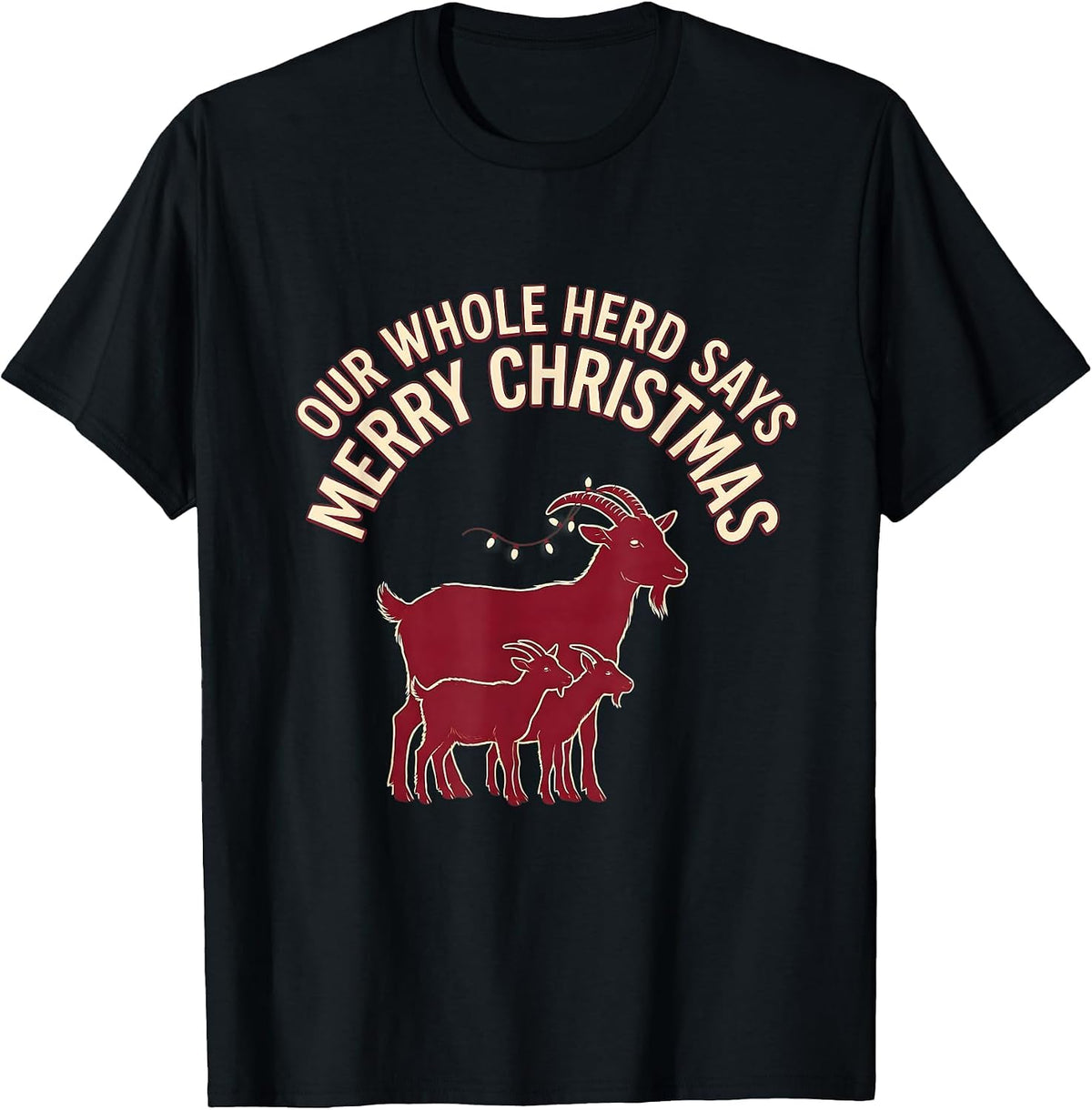 Men's Our Whole Herd Says Merry Christmas Funny Goat Lover T-Shirt - Black