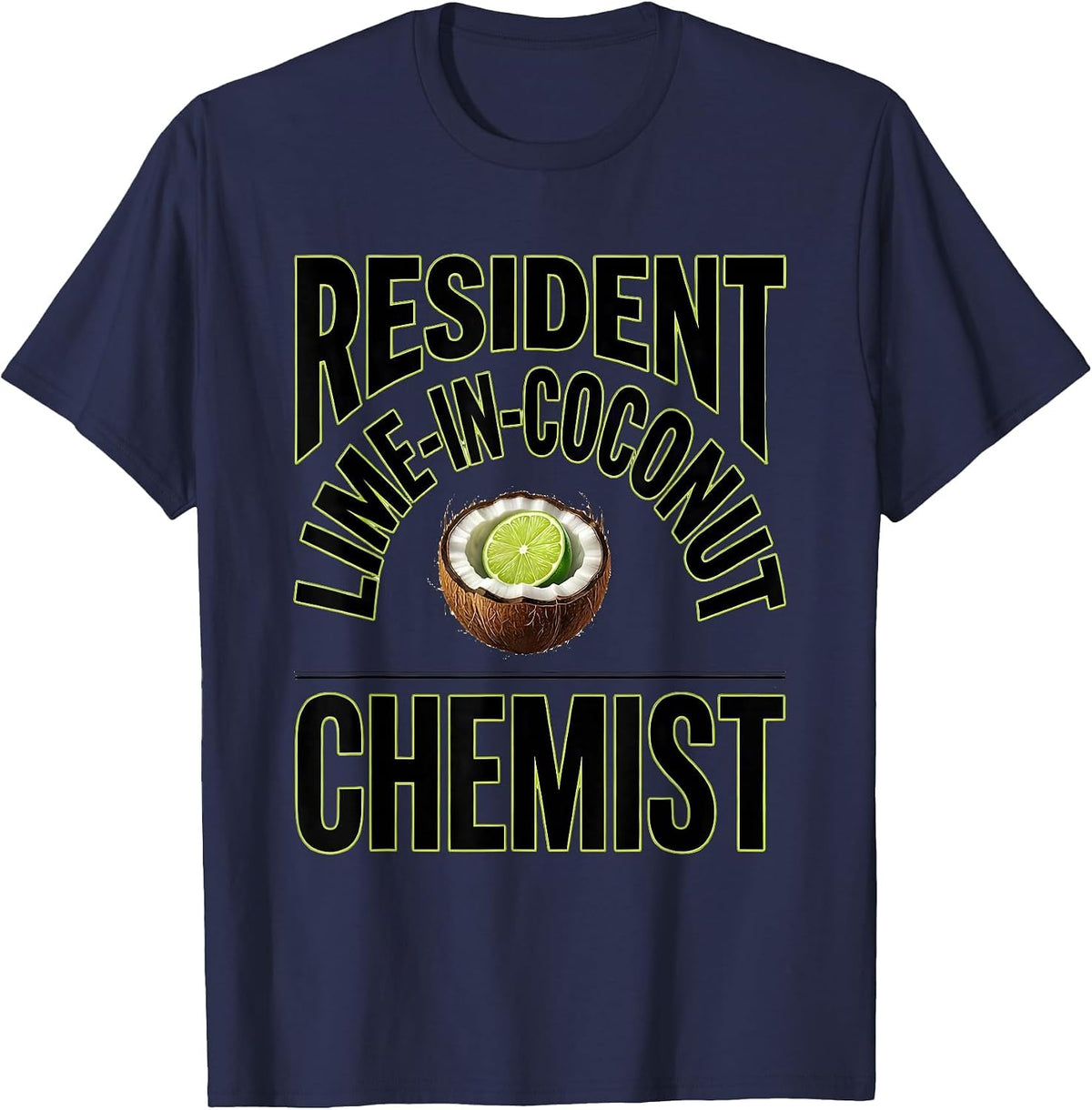 Resident Lime-In-Coconut Chemist Funny Tropical Cocktail T-Shirt - Navy Blue