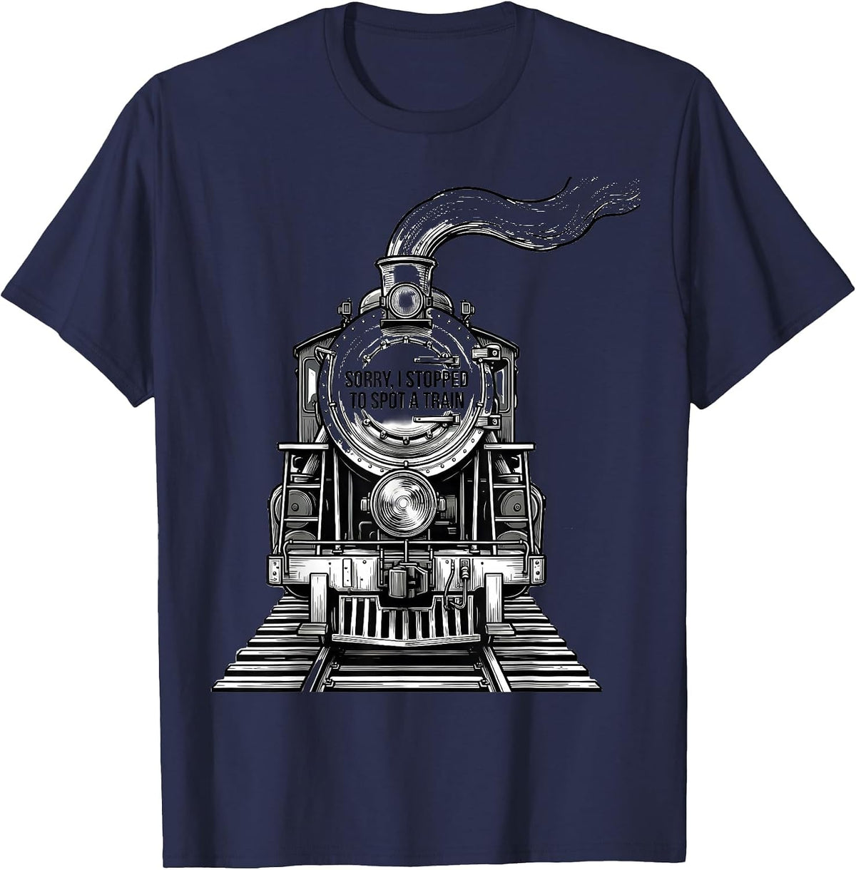Men's Sorry, I Stopped To Spot A Train Funny Train Enthusiast Gift T-Shirt - Navy Blue