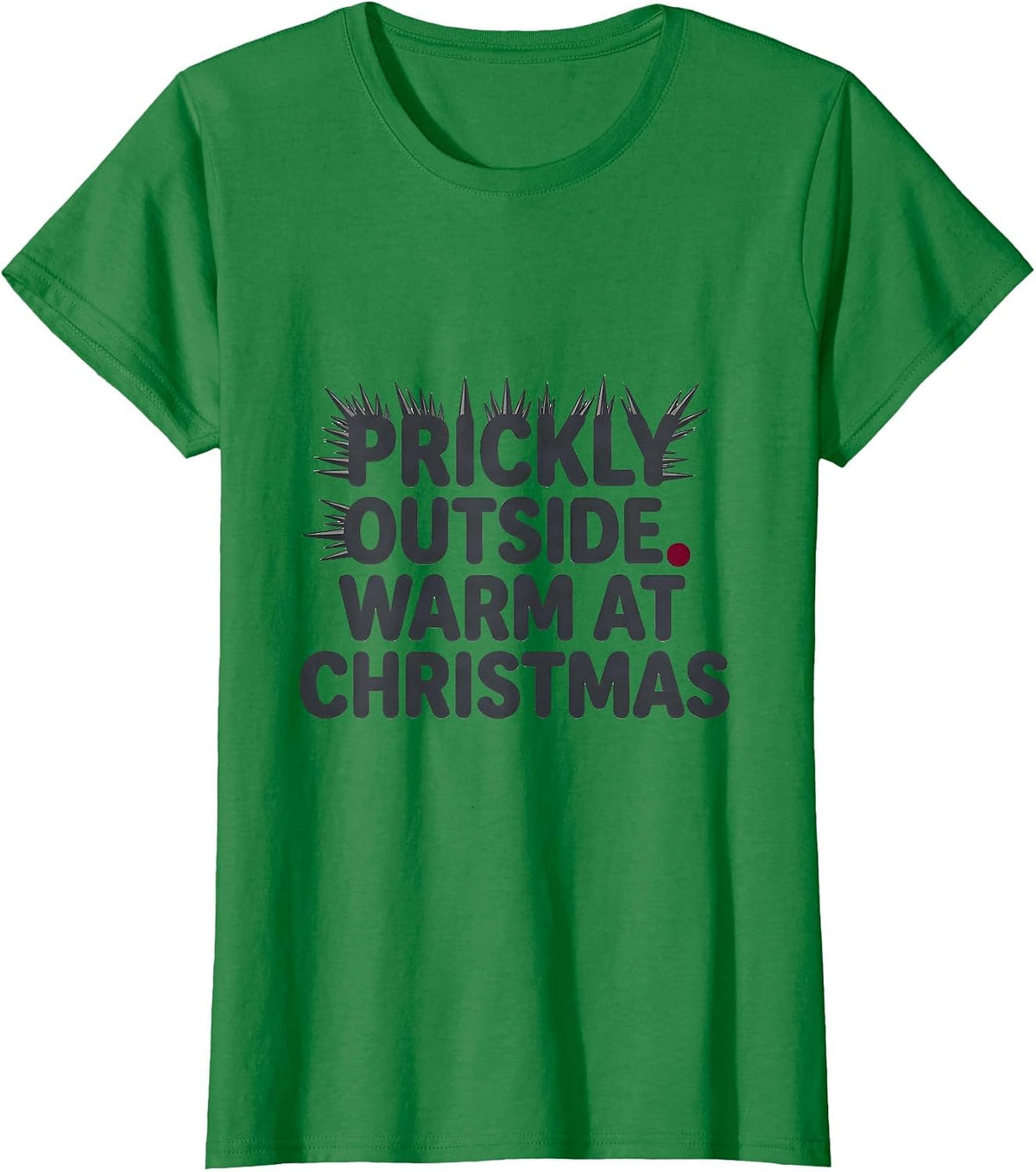Prickly Outside, Warm At Christmas Cute Hedgehog Holiday T-Shirt - Kelly Green