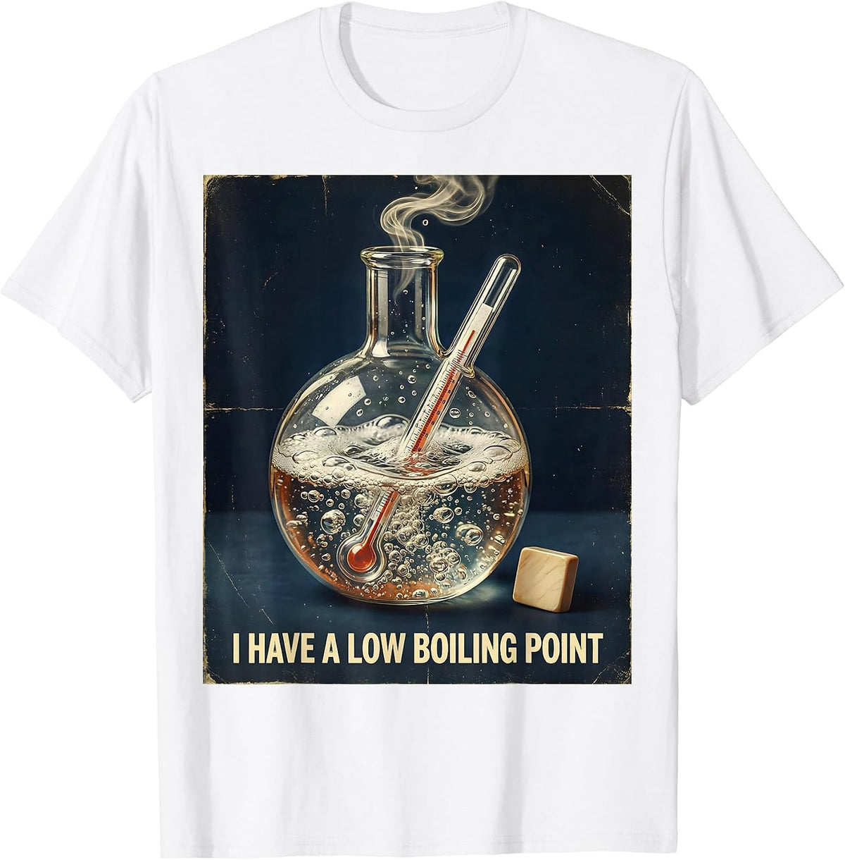 Men's I Have A Low Boiling Point Vintage Science Pun Chemistry T-Shirt - White