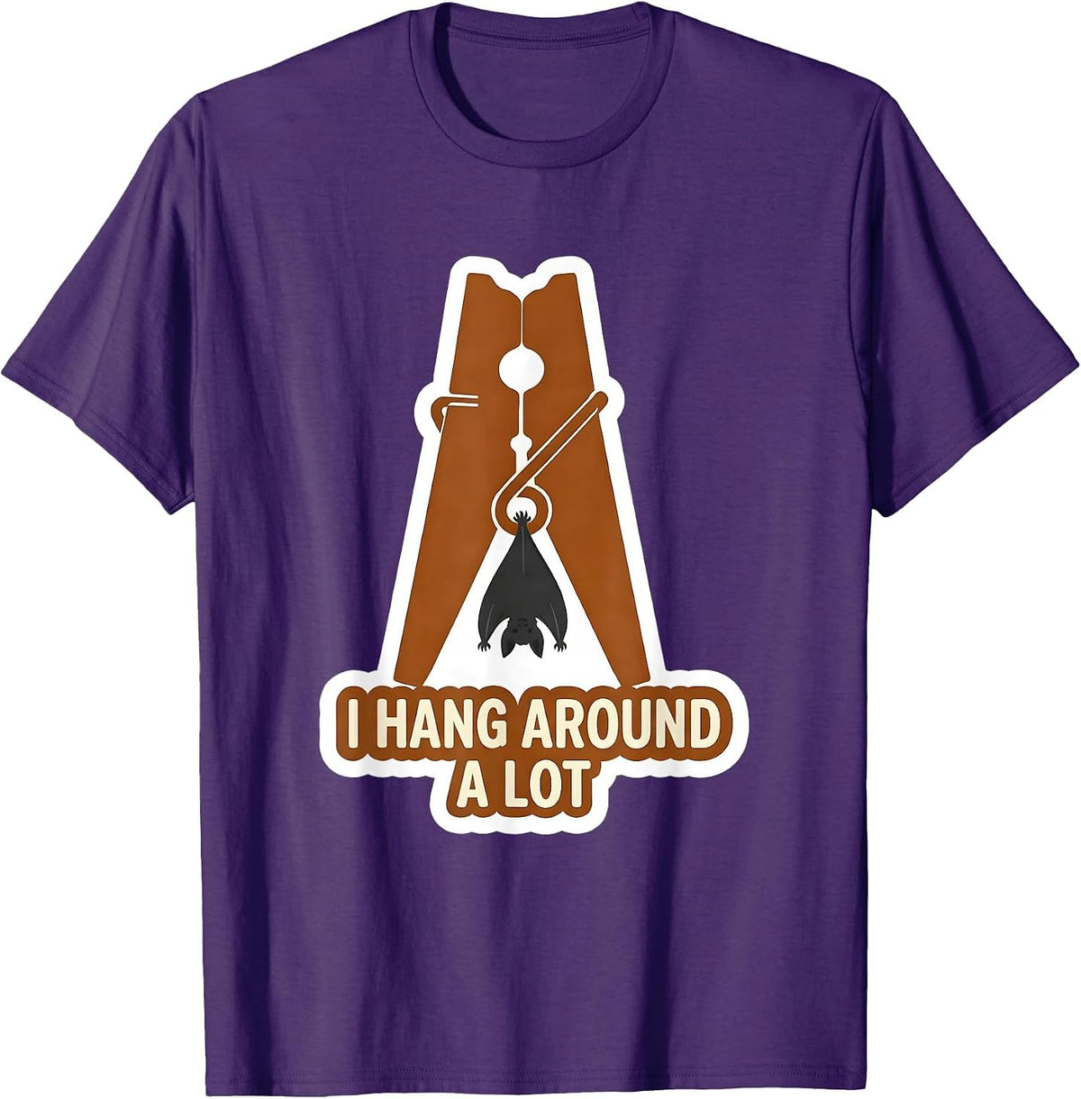 Men's I Hang Around A Lot Whimsical Bat Lover Wildlife T-Shirt - Purple