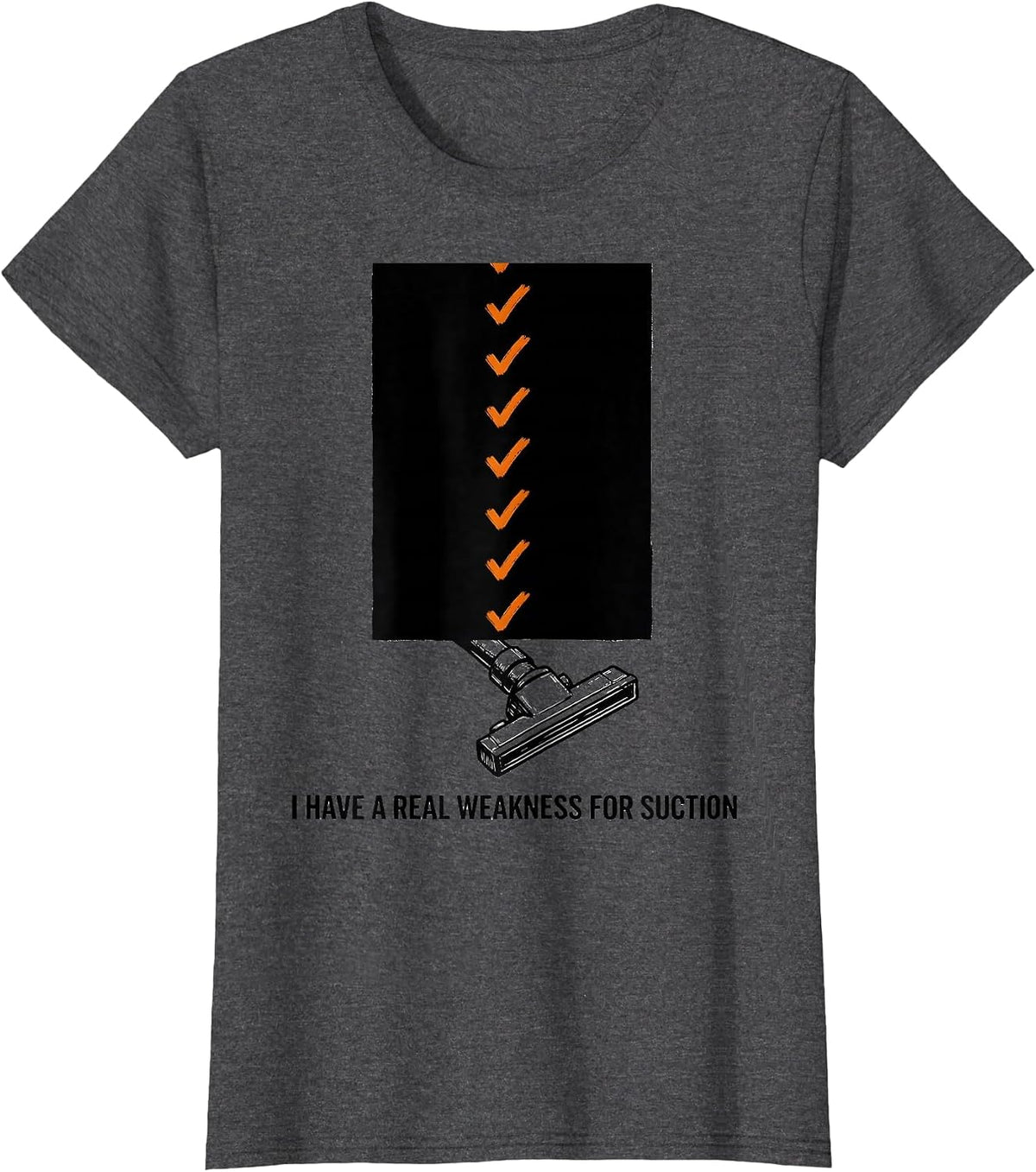 Women's I Have A Real Weakness For Suction Funny Esthetician T-Shirt - Dark Heather Grey