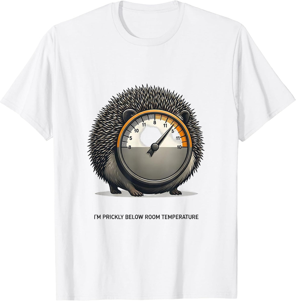 Men's I'm Prickly Below Room Temperature Funny Hedgehog Novelty T-Shirt - White