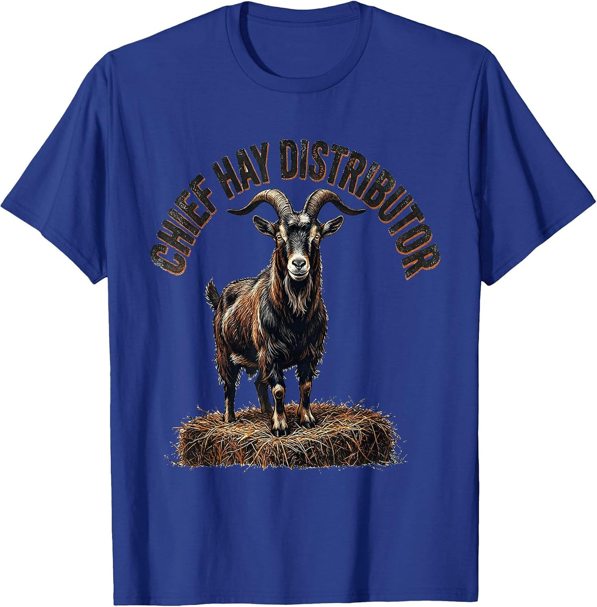 Men's Chief Hay Distributor Distressed Funny Goat Lover Farmer T-Shirt - Royal Blue