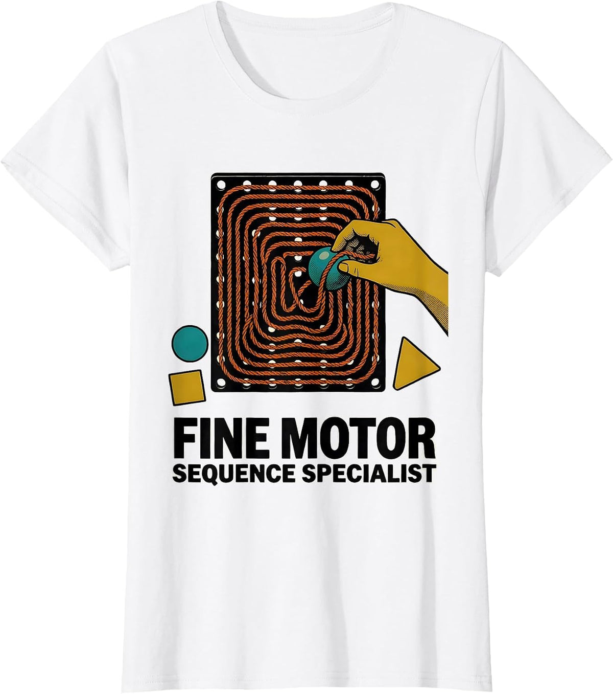 Fine Motor Sequence Specialist Occupational Therapy Sensory T-Shirt - White