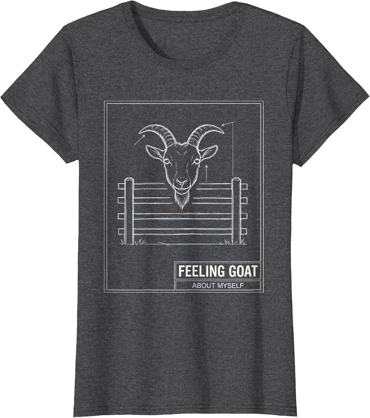 Women's Feeling Goat About Myself Funny Goat Pun Meme Dad Joke Humor T-Shirt - Dark Heather Grey