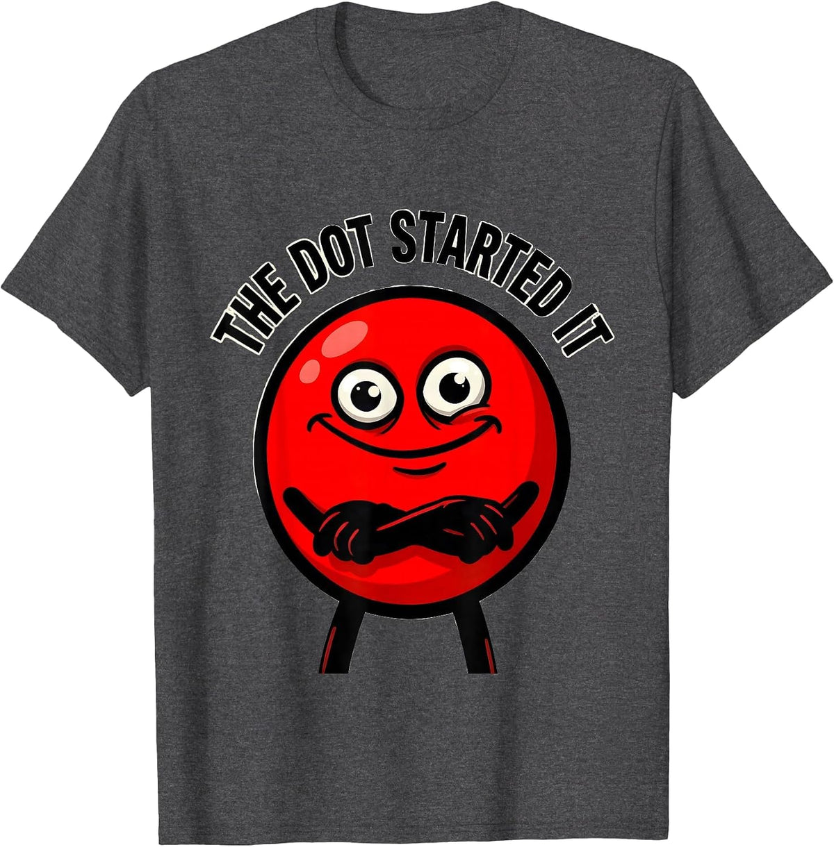 The Dot Started It Minimalist Art Design T-Shirt - Dark Heather Grey
