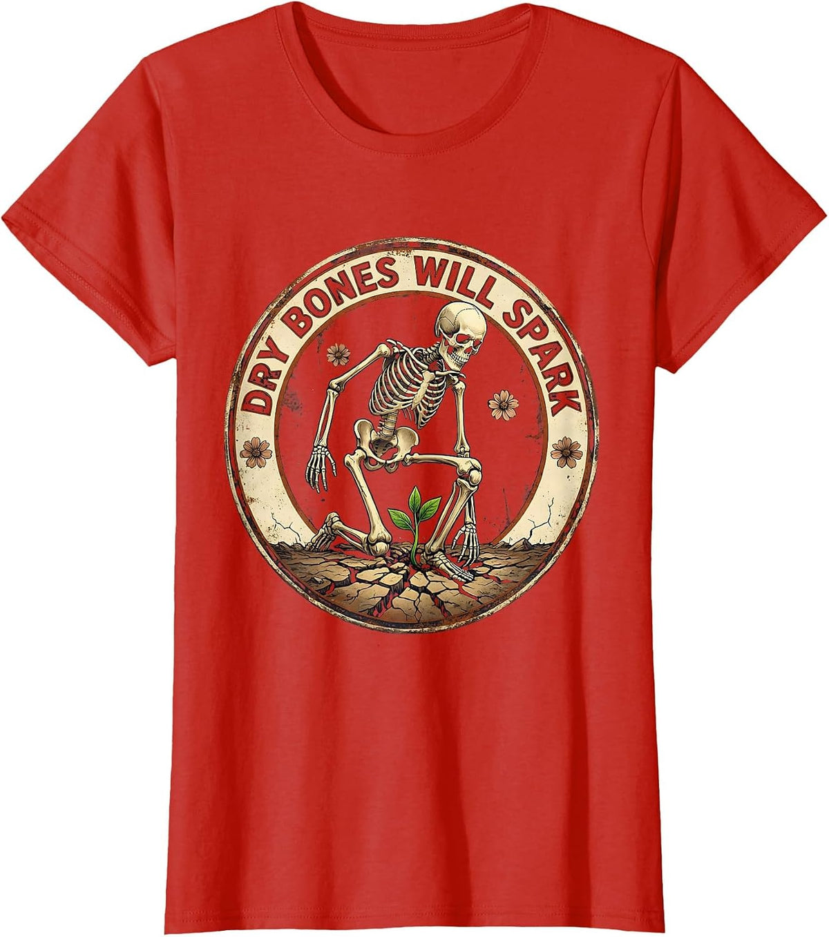 Dry Bones Will Spark Vintage Christian Skeleton Humor T-Shirt - Red