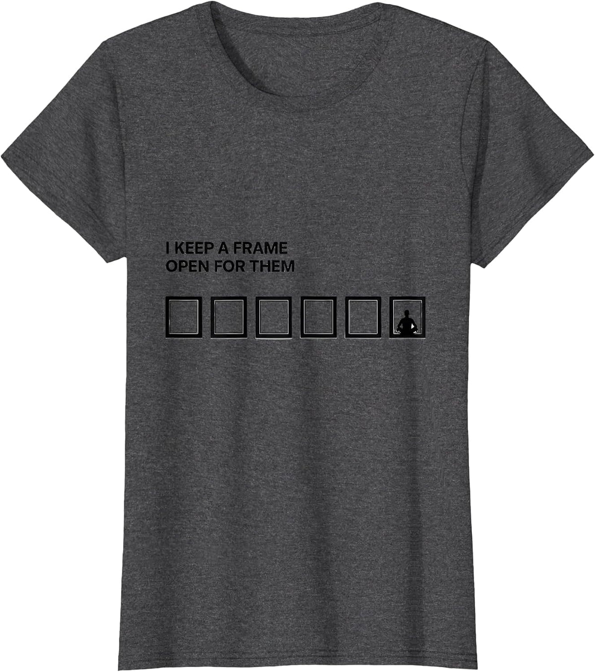 Women's I Keep A Frame Open For Them Minimalist Special Education T-Shirt - Dark Heather Grey