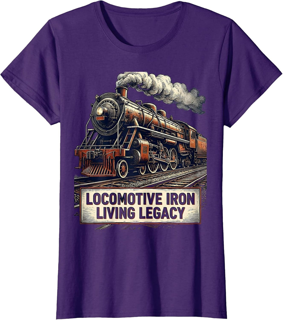 Women's Locomotive Iron, Living Legacy Vintage Steam Train T-Shirt - Purple