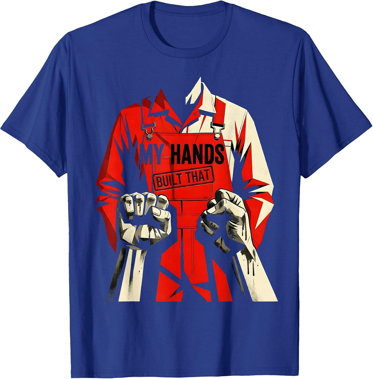 My Hands Built That Mechanic Pride Design T-Shirt - Royal Blue