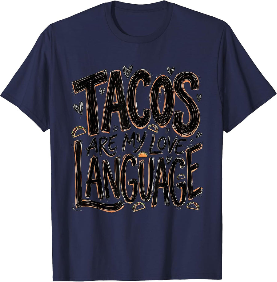 Tacos Are My Love Language Women Design T-Shirt - Navy Blue