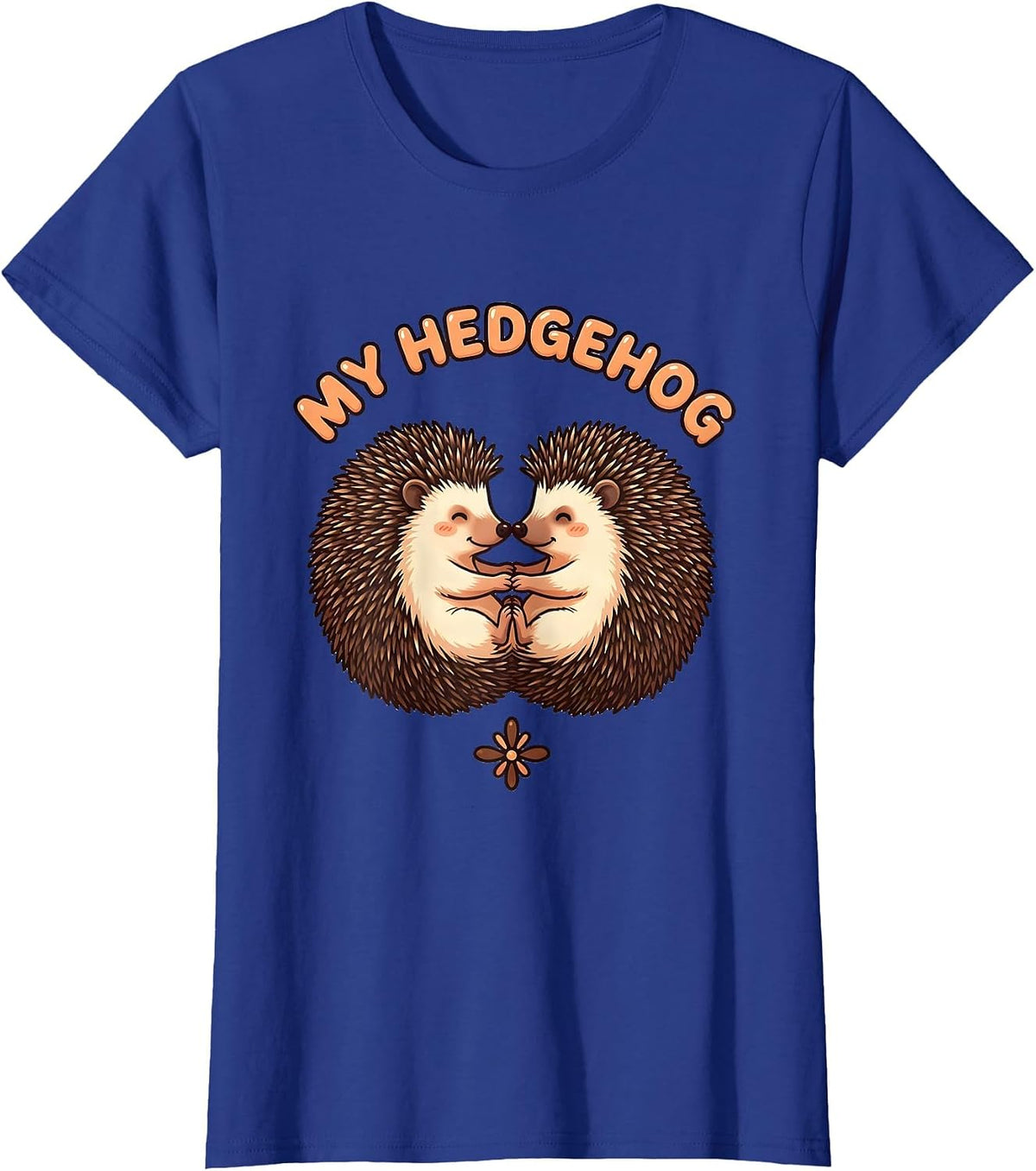 Women's My Hedgehog Cute Kawaii Hedgehog Lover Animal Humor T-Shirt - Royal Blue