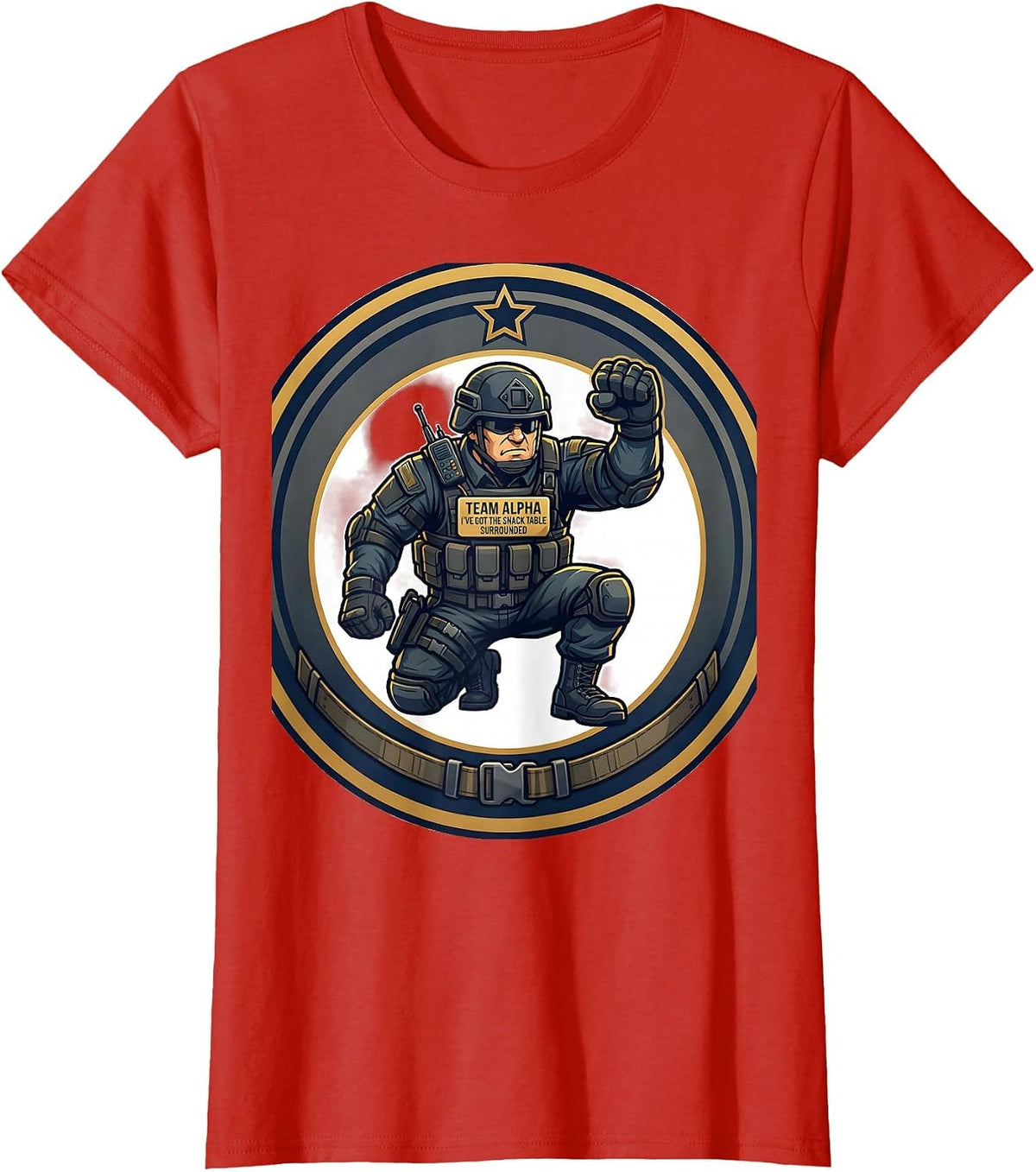 Team Alpha I've Got The Snack Table Surrounded SWAT T-Shirt - Red