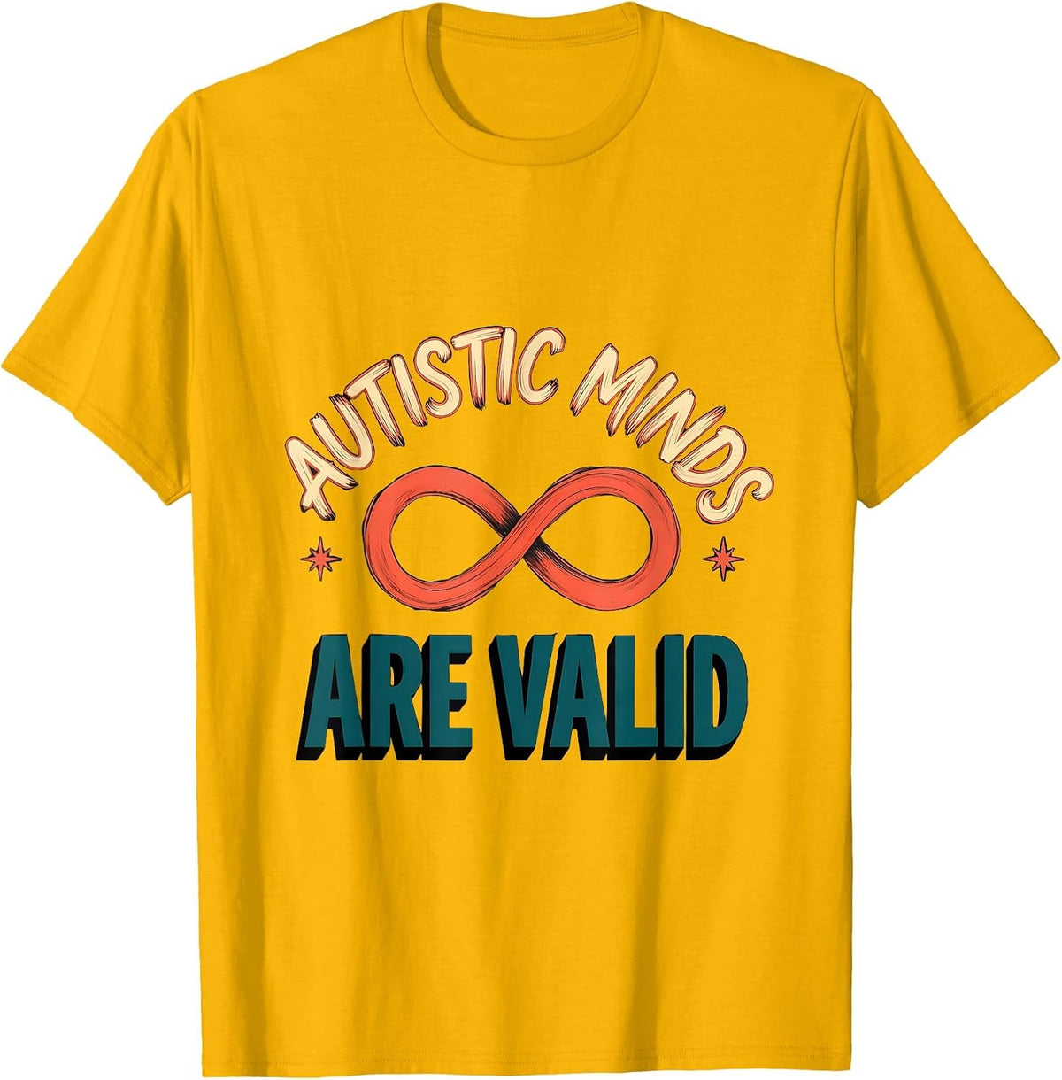 Autistic Minds Are Valid Neurodiversity Acceptance Gift T-Shirt - Golden Yellow