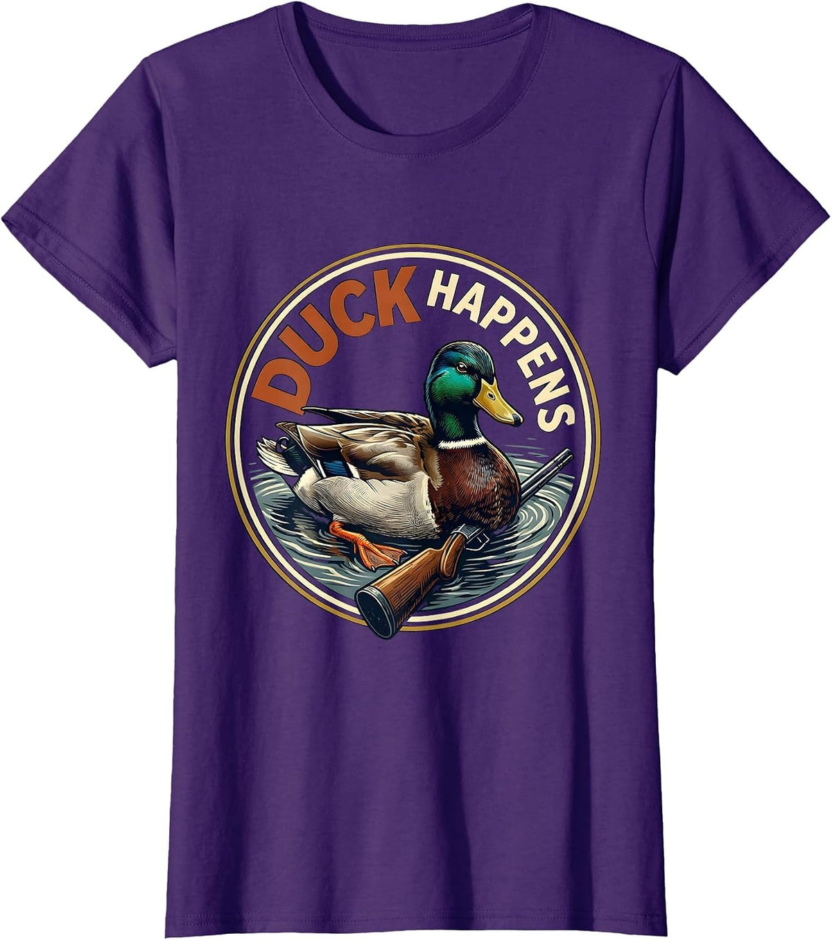 Women's Duck Happens Funny Duck Hunter Hunting Dad Humor T-Shirt - Purple