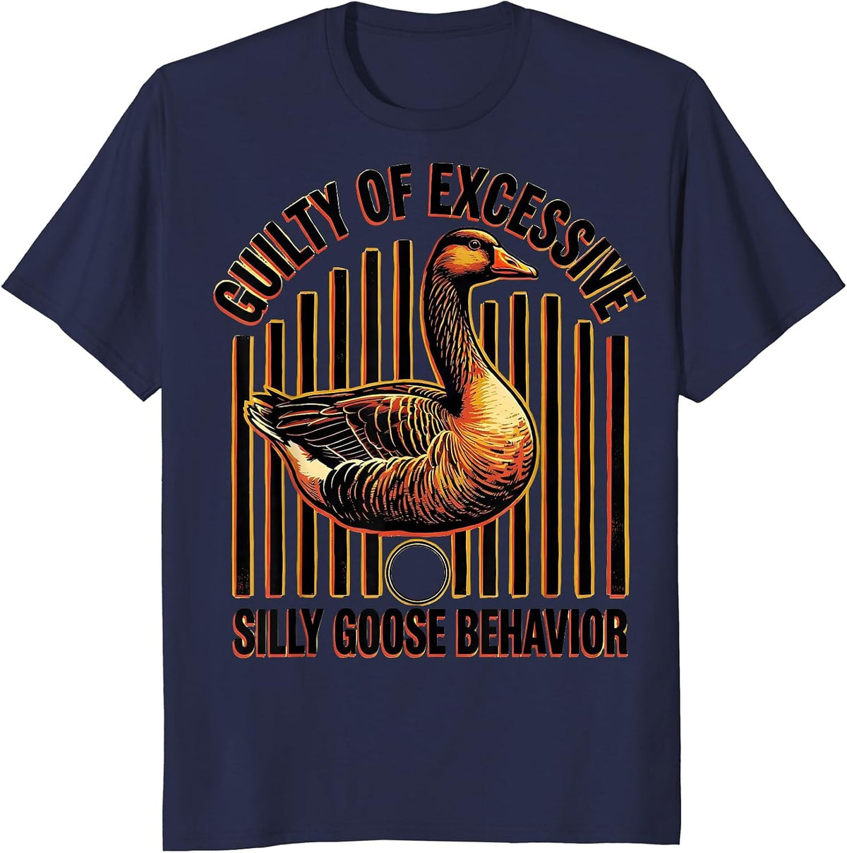 Men's Guilty Of Excessive Silly Goose Behavior Funny T-Shirt - Navy Blue