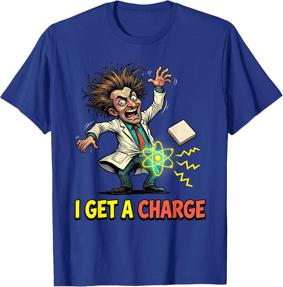 Men's I Get A Charge Funny Chemistry Pun Science Lover Gift T-Shirt - Royal Blue