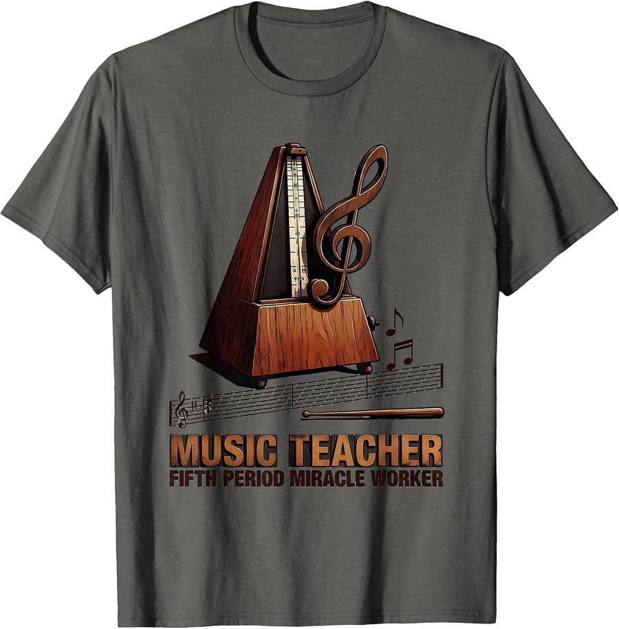 Music Teacher: Fifth Period Miracle Worker Funny T-Shirt - Asphalt Grey