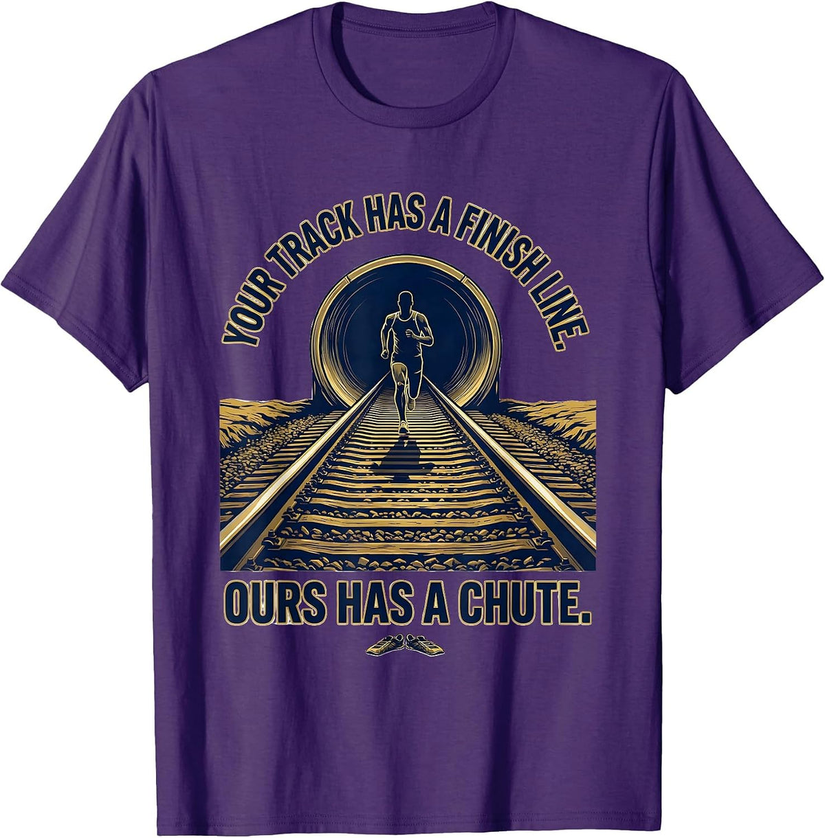 Men's Your Track Has A Finish Line. Ours Has A Chute. Cross T-Shirt - Purple