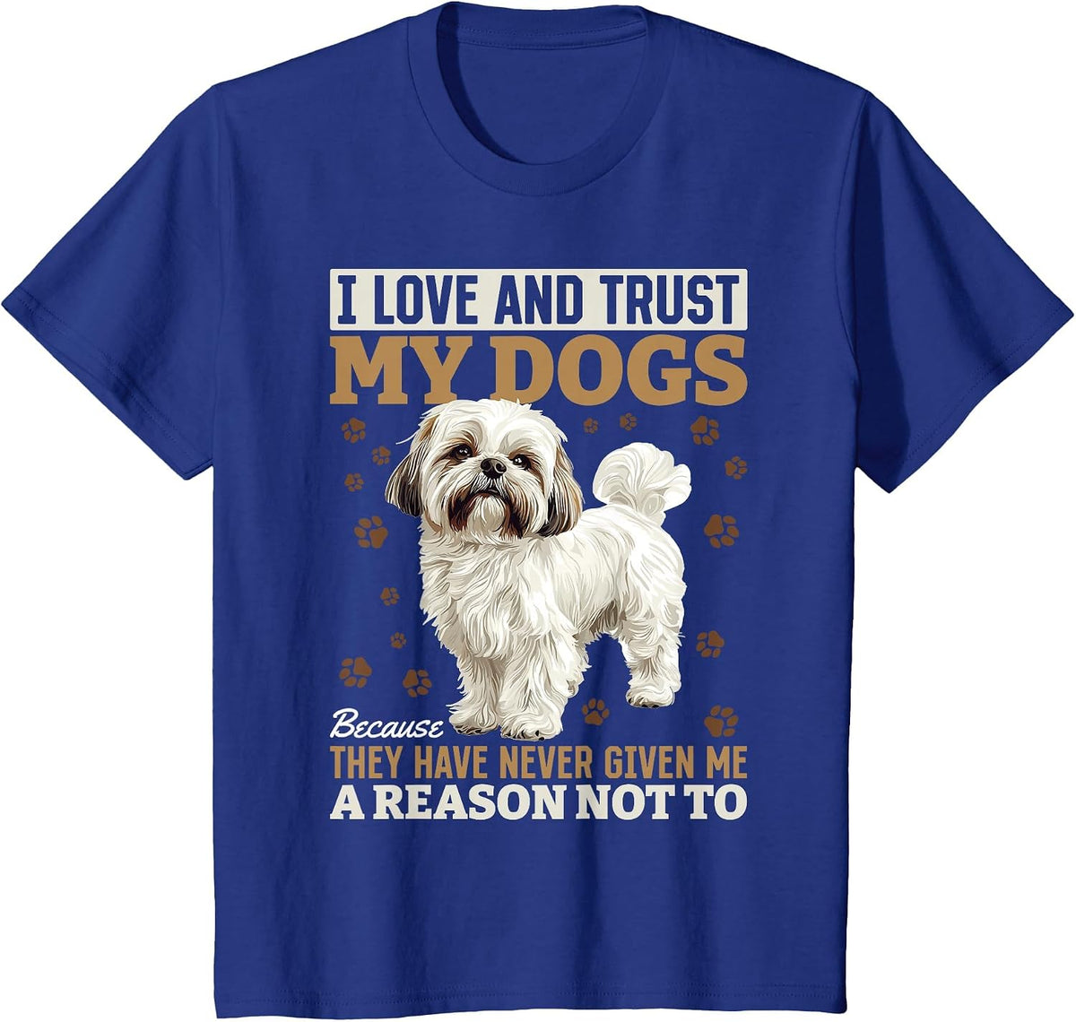 Shih Tzu Dog Owner T-Shirt - Royal Blue